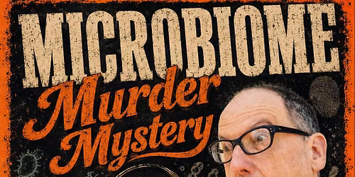 ESL Rochester Fringe Festival : Microbiome Murder Mystery! @ Photo City Music Hall