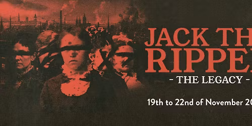 Jack The Ripper - The Legacy