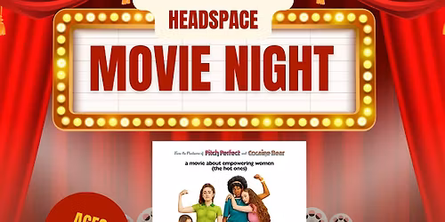 DAYAM Presents Headspace Movie Night