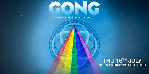 GONG | Corn Exchange, Hertford