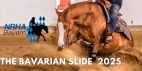 NRHA BAYERN THE BAVARIAN SLIDE 2025