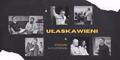 Konferencja U\u0141ASKAWIENI STARGARD