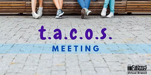 TACOS Teen Advisory Council of Students (PF)