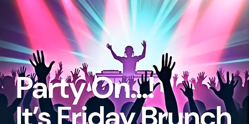 Party On...! It\u2019s Friday Brunch Halloween Special!