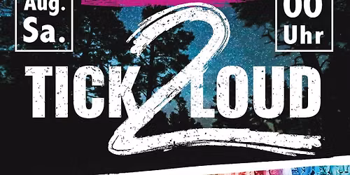 Jubil\u00e4umskonzert 10 Jahre Tick2Loud