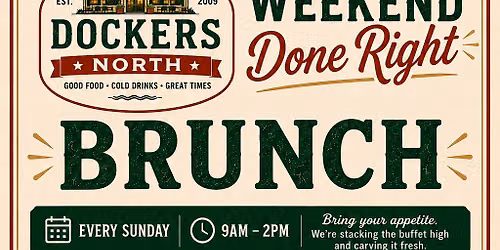 \ud83e\udd5e\ud83c\udf73 SUNDAY BRUNCH AT DOCKERS NORTH \ud83c\udf73\ud83e\udd5e