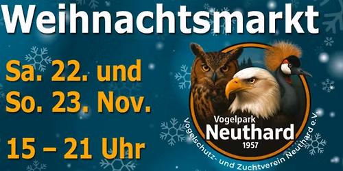 \u2728\ud83c\udf84 3. Weihnachtsmarkt im Vogelpark Neuthard \ud83c\udf84\u2728