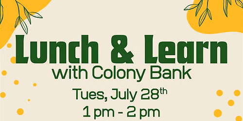 Colony Bank Lunch & Learn