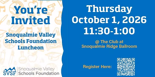 Snoqualmie Valley Schools Foundation Luncheon