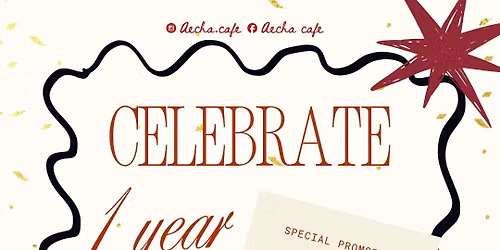 One-year anniversary celebration 