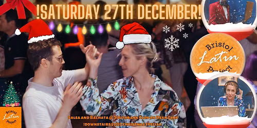 \u00a1Southbank Latin Project: Christmas Edition - Salsa & Bachata!
