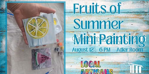Community Craft: Fruits of Summer Mini Painting