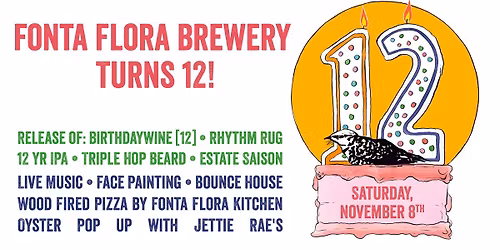Fonta Flora Brewery Turns 12!