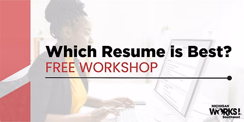 Kalamazoo County Workshop: Which Resume is Best?