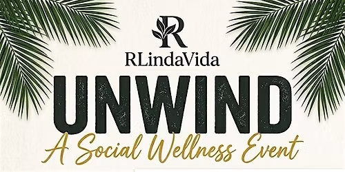 UNWIND - A Wellness Social Event