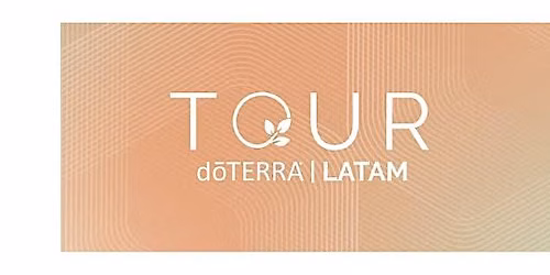 TOUR LATAM d\u014dTERRA - Protecci\u00f3n Familiar