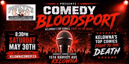 Comedy Bloodsport presented by Popeye's Supplements
