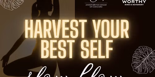 Harvest Your Best Slow Flow to Benefit the Junior Service League of Concord