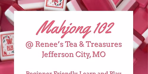 Mahjong 102 in Jeff City 