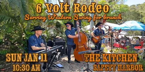 6 Volt Rodeo Brunch at The Kitchen