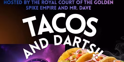Tacos & Darts 