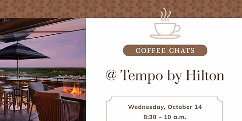 Coffee Chats at Tempo by Hilton