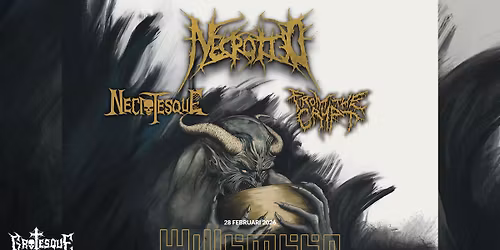 NECROTTED + NECROTESQUE + FROM THE CRYPT | WILLEMEEN ARNHEM