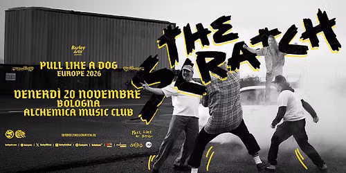 The Scratch | Pull Like A Dog Europe 2026 | Live in Bologna