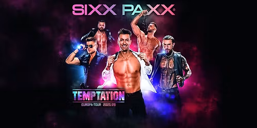 SIXX PAXX \u2013 Temptation Tour 25\/26