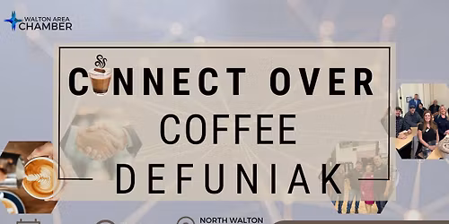 Connect Over Coffee: DeFuniak