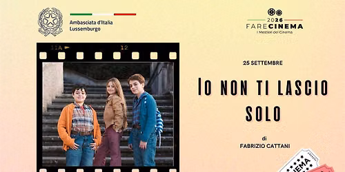 FARE CINEMA - IO NON TI LASCIO SOLO