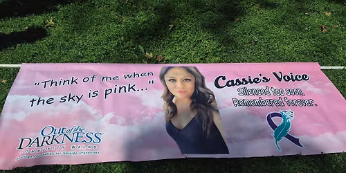Out of the Darkness Walk in Memory Of Cass