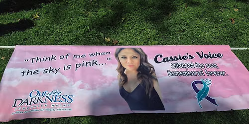 Out of the Darkness Walk in Memory Of Cass