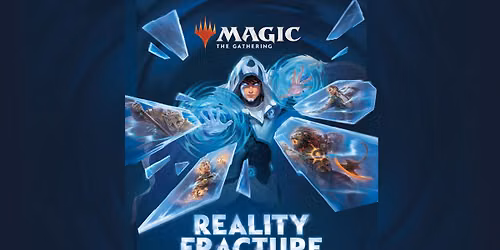 Reality Fractured Sealed Prerelease