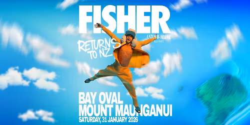 FISHER at BAY OVAL | Mount Maunganui, Tauranga [R18]