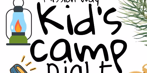 Mission Way Kid's Camp Night 