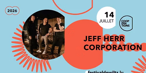 JEFF HERR CORPORATION \u00b7 Festival de Wiltz