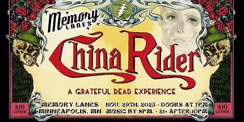 China Rider a Grateful Dead Experience at Memory Lanes