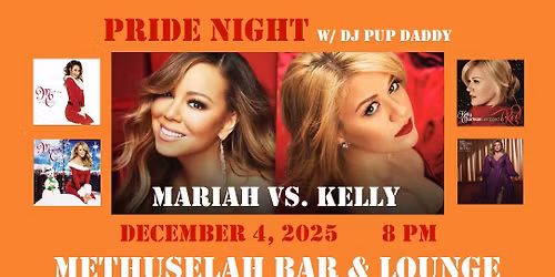 Pride Night w\/ DJ Pup Daddy - Mariah Vs. Kelly