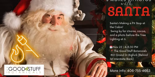 🎅✨ S’MORES & PHOTOS WITH SANTA at The Good Stuff Botanicals