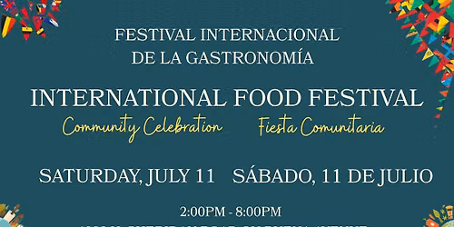 International Food Fest \/ Festival Internacional de la Gastronom\u00eda