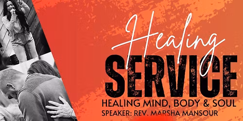 Healing Crusade with Rev. Marsha Mansour