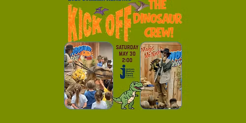 Summer Reading Kick Off with the Dinosaur Crew!