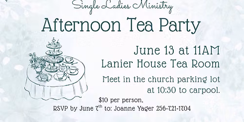 Single Ladies Ministry Tea