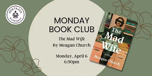 Monday Book Club - The Mad Wife