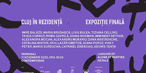 Cluj \u00een Reziden\u021b\u0103 2025 - vernisajul expozi\u021biei finale