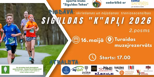 SIGULDAS "K"AP\u013bI 2026 - 2. posms - Turaidas muzejrezerv\u0101ts