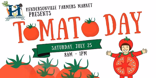 2026 Tomato Day at the Hendersonville Farmers Market