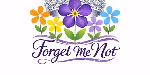 2026 Forget Me Not Pageant