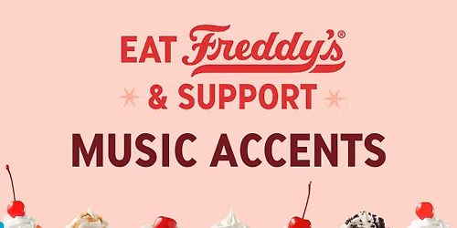 Music Accents Freddy's Fundraiser